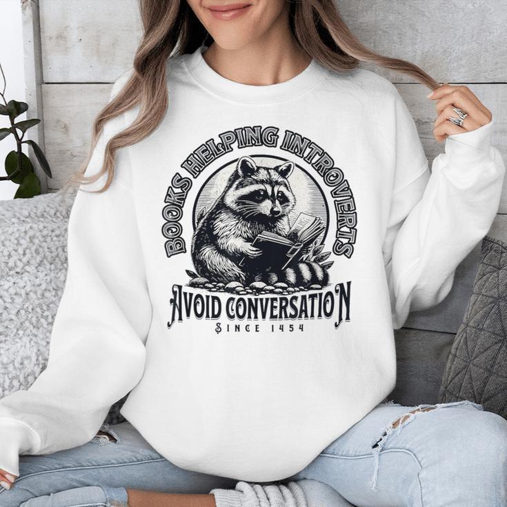 Books Helping Introvert Avoid Conversation Since 1454 Unisex Sweatshirt