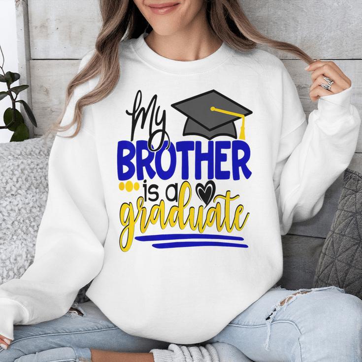 My Brother Is A Graduate Shirt Matching Family Graduation Unisex Sweatshirt