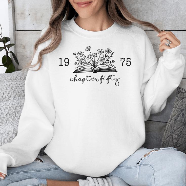 Chapter Fifty 50 Cute 50th 1975 Birthday Book Lovers Unisex Sweatshirt Chapter Fifty 50 Cute 50th 1975 Birthday Book Lovers Unisex Sweatshirt