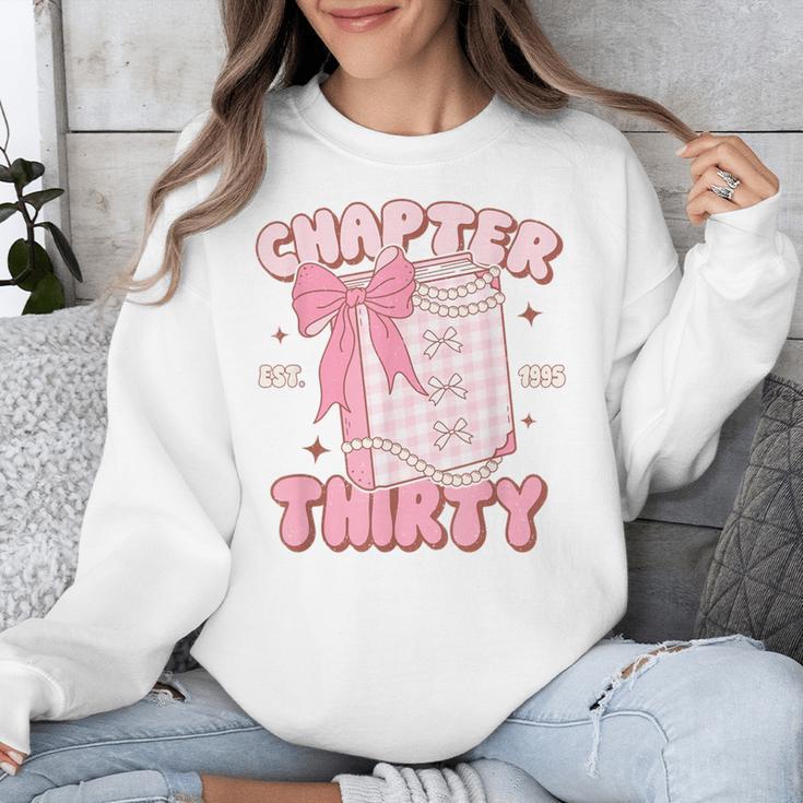 Chapter Thirty Est 1995 Cute 30th Birthday Book Bow Coquette Unisex Sweatshirt Chapter Thirty Est 1995 Cute 30th Birthday Book Bow Coquette Unisex Sweatshirt