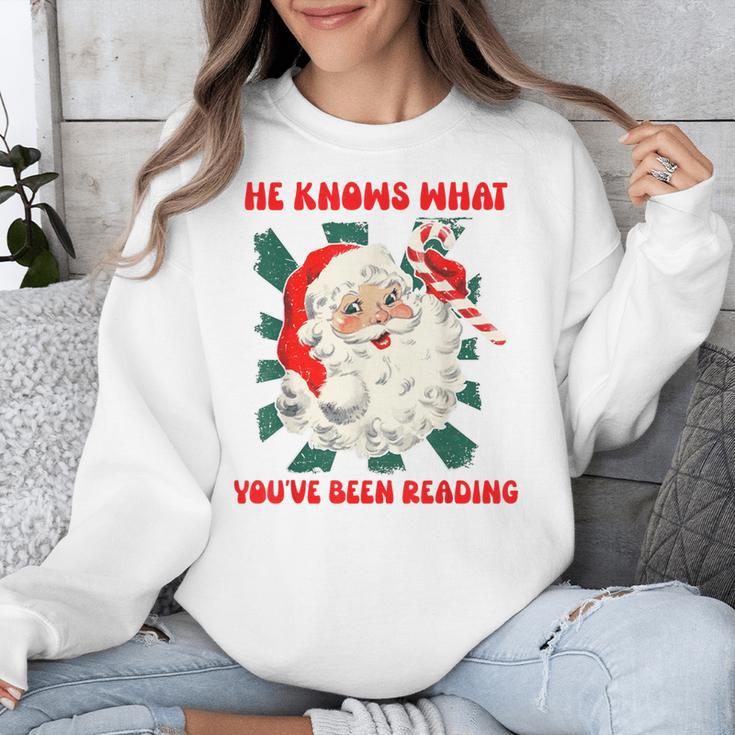 Christmas Bookish He Knows What You'Ve Been Reading Women Unisex Sweatshirt Christmas Bookish He Knows What You'Ve Been Reading Women Unisex Sweatshirt