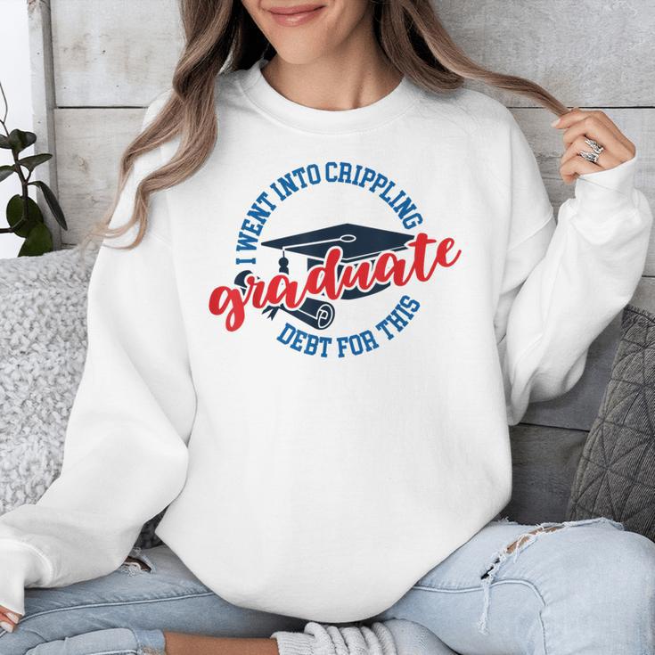 College University School Graduation Debt Loan Unisex Sweatshirt