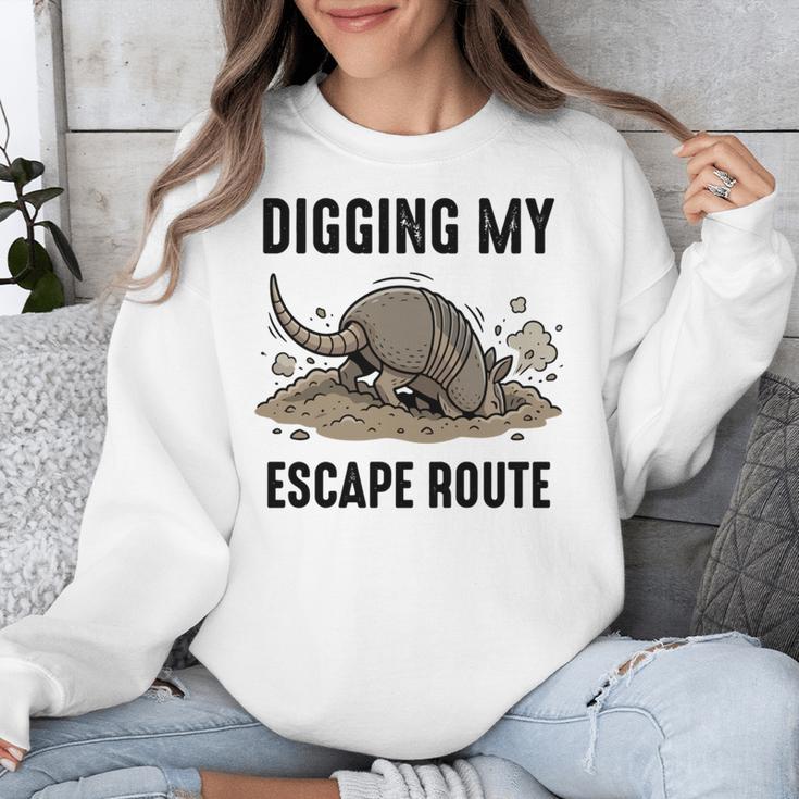 Digging My Escape Route Armadillo Introvert Humor Unisex Sweatshirt Digging My Escape Route Armadillo Introvert Humor Unisex Sweatshirt