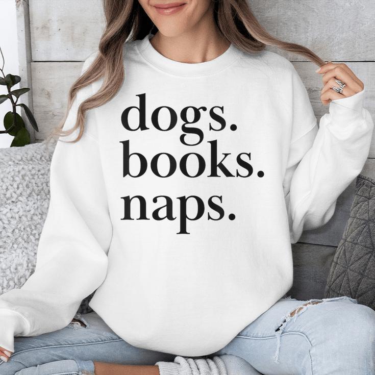 Dogs Books Naps Lovers Unisex Sweatshirt