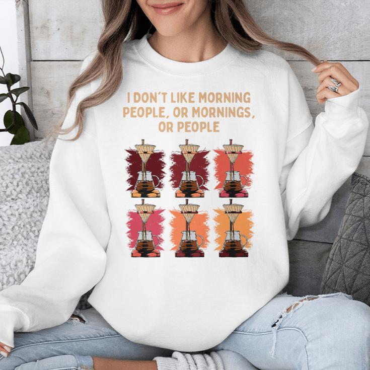 I Dont Like Morning People Introvert Coffee Lover Antisocial Premium Unisex Sweatshirt