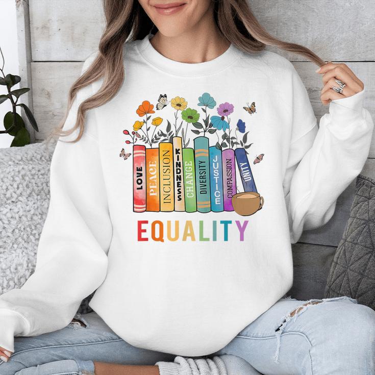 Equal Rights Book Flower Equality Peace Love Kindness Book Unisex Sweatshirt