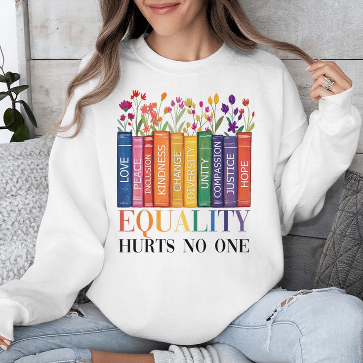 Equality Hurts No One LGBTQ Pride Books And Flowers Unisex Sweatshirt