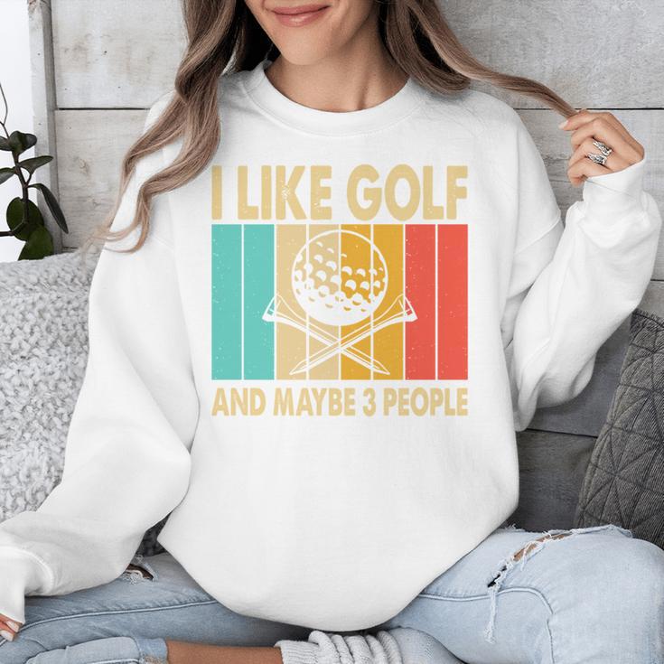 I Like Golf And Maybe 3 People Introvert Unisex Sweatshirt I Like Golf And Maybe 3 People Introvert Unisex Sweatshirt