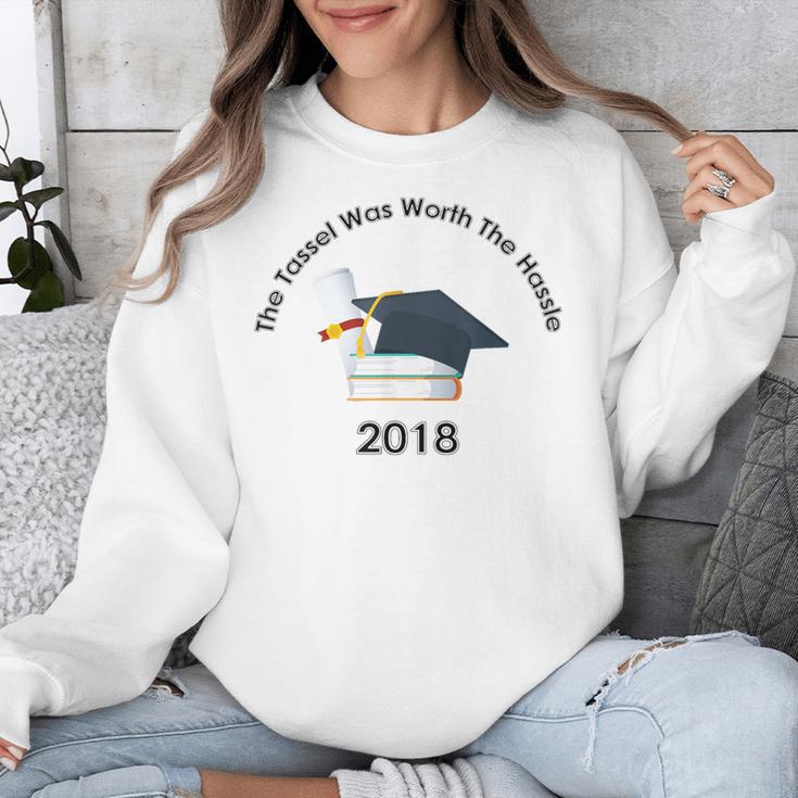Graduation 2018 The Tassel Was Worth The Hassle Unisex Sweatshirt