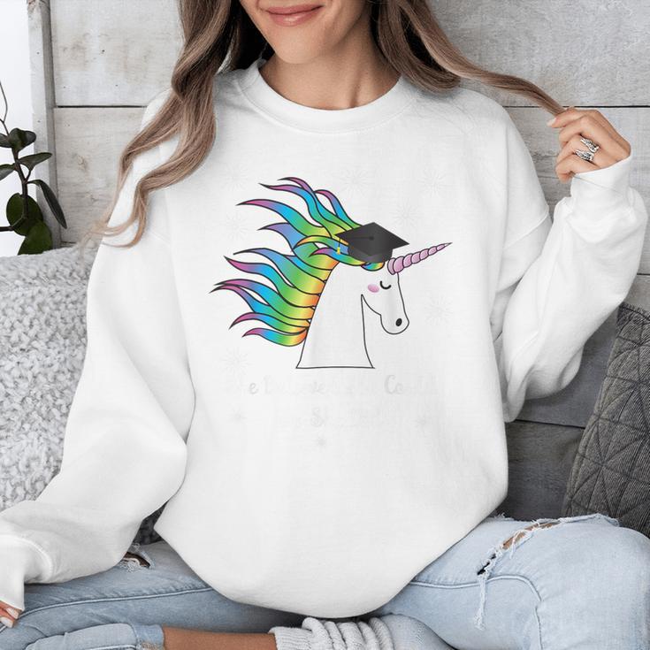 Graduation Unicorn Shirt She Believed Did School 2017 Unisex Sweatshirt