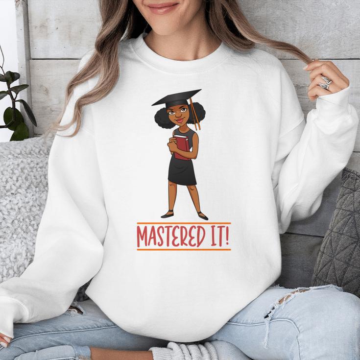 Graduation Woman Tshirt Black Melanin Masters Degree Unisex Sweatshirt