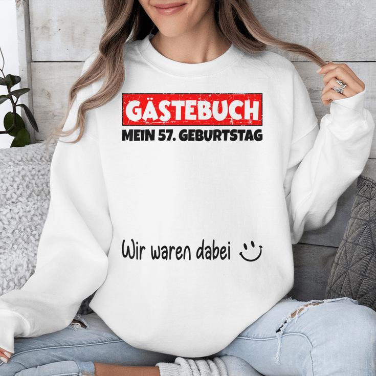 Guest Book Wir Waren Dabei Mein 57 Geburtstag German Unisex Sweatshirt