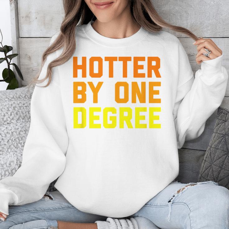 Hotter By One Degree Graduation Shirt College Major Graduate Unisex Sweatshirt