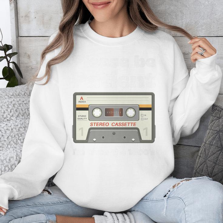 I'm From The 1900s Be Patient Retro Cassette Tape Premium Unisex Sweatshirt