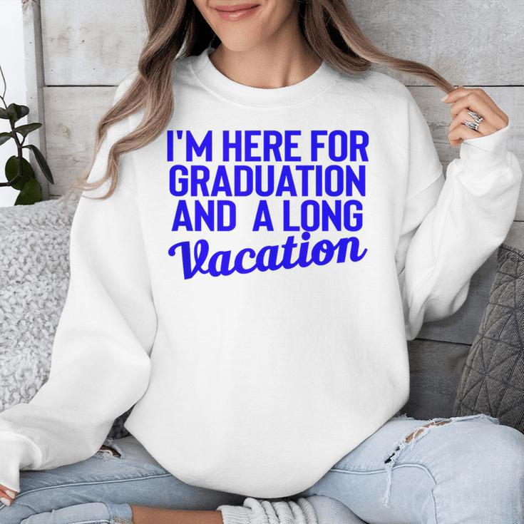 I'm Here For Graduation School Class Senior 2024 Unisex Sweatshirt