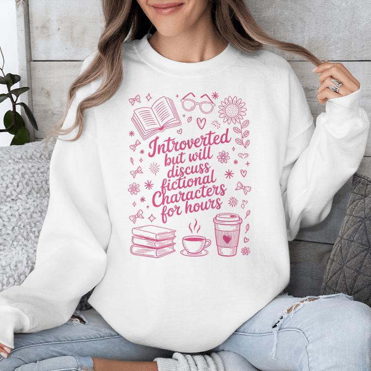 Introvert Fictional Character Read Books Lover Reading Unisex Sweatshirt Introvert Fictional Character Read Books Lover Reading Unisex Sweatshirt