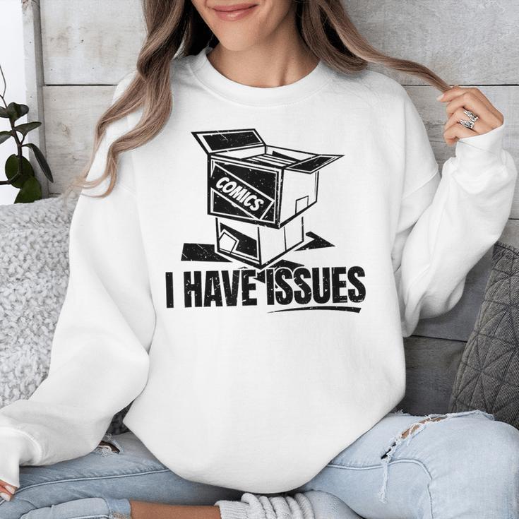 I Have Issues – Comic Book Collector Unisex Sweatshirt