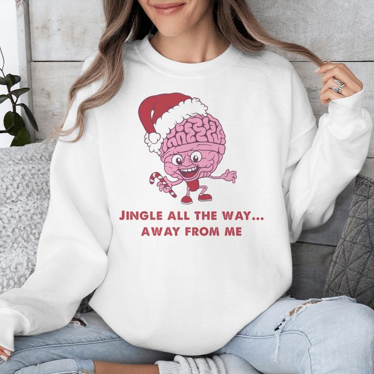 Jingle All The Way Away From Me This Christmas For Introvert Unisex Sweatshirt Jingle All The Way Away From Me This Christmas For Introvert Unisex Sweatshirt