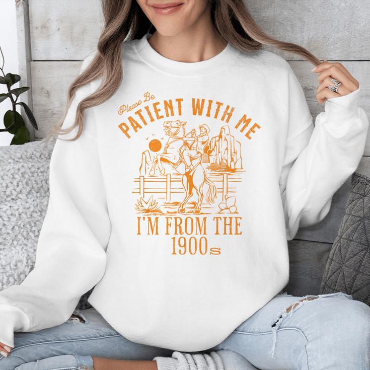 Joke Please Be Patient With Me I'm From The 1900s Tee Unisex Sweatshirt Joke Please Be Patient With Me I'm From The 1900s Tee Unisex Sweatshirt