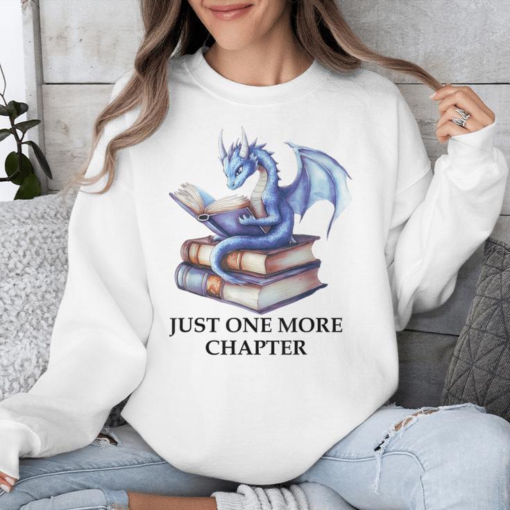 Just One More Chapter Book Dragon Reading Book Lover Bookish Unisex Sweatshirt