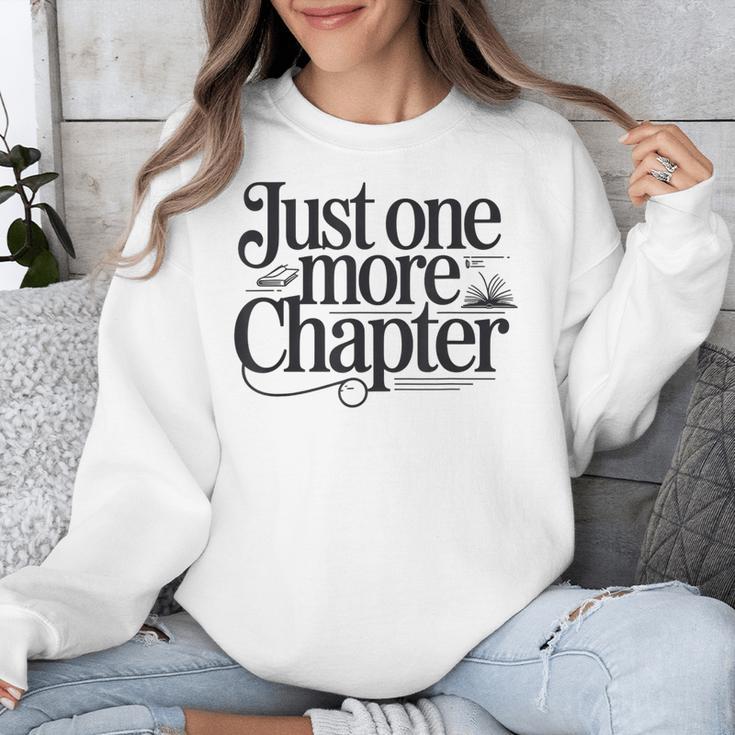 Just One More Chapter Book Lover Quote Reading Unisex Sweatshirt