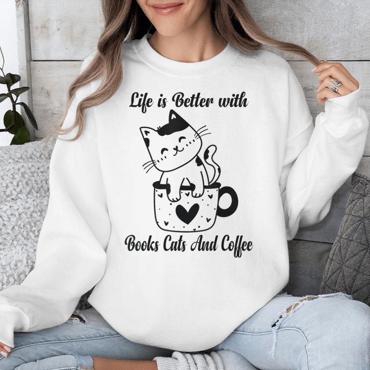 Life Is Better With Books Cats And Coffee Shirt Unisex Sweatshirt