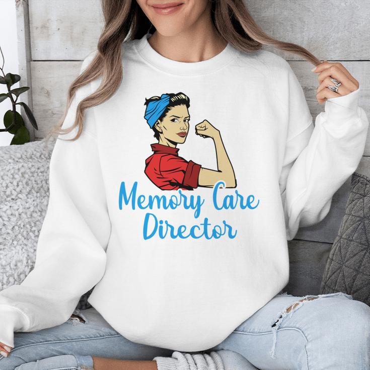 Memory Care Director Not For The Weak Nurse Worker Unisex Sweatshirt Memory Care Director Not For The Weak Nurse Worker Unisex Sweatshirt