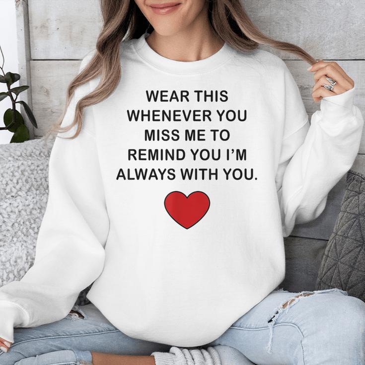 Memory Endearment Love Quote Unisex Sweatshirt Memory Endearment Love Quote Unisex Sweatshirt