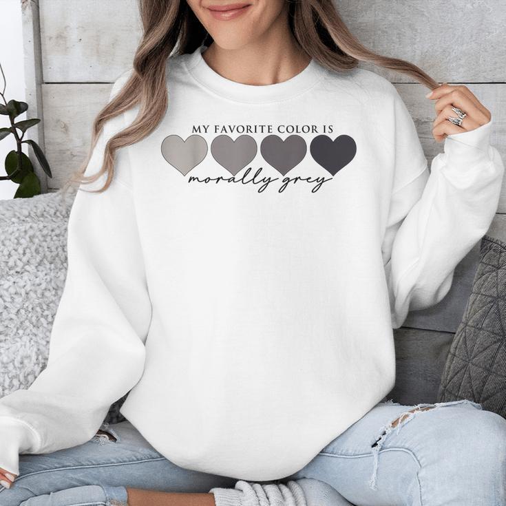 Morally Grey Is My Favorite Color Books Love Bookish Unisex Sweatshirt Morally Grey Is My Favorite Color Books Love Bookish Unisex Sweatshirt