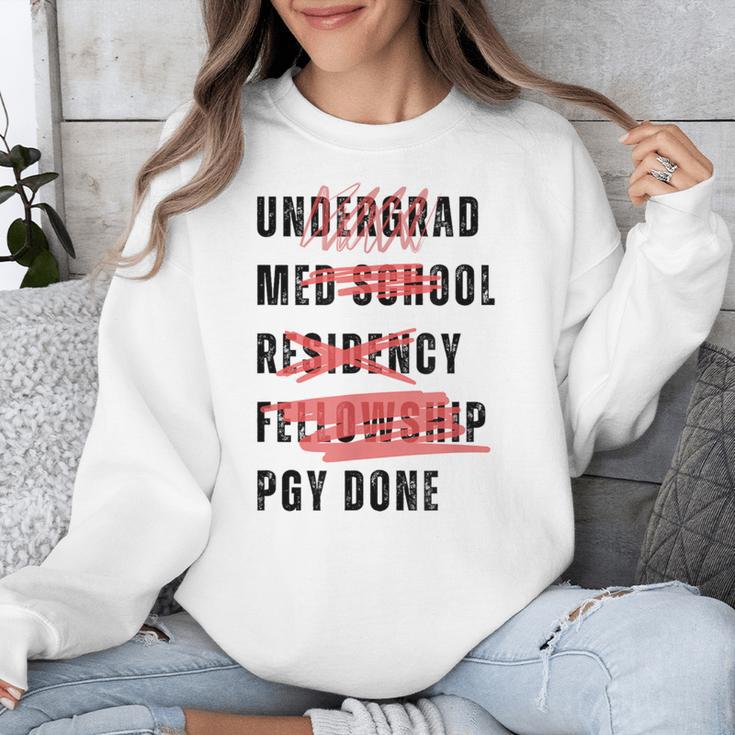 PGY Done Medical Training Residency Fellowship Graduation Unisex Sweatshirt