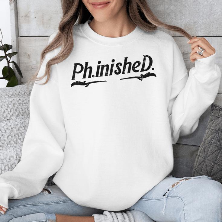 Phd Phinished Shirt Doctorate Graduation Students Unisex Sweatshirt