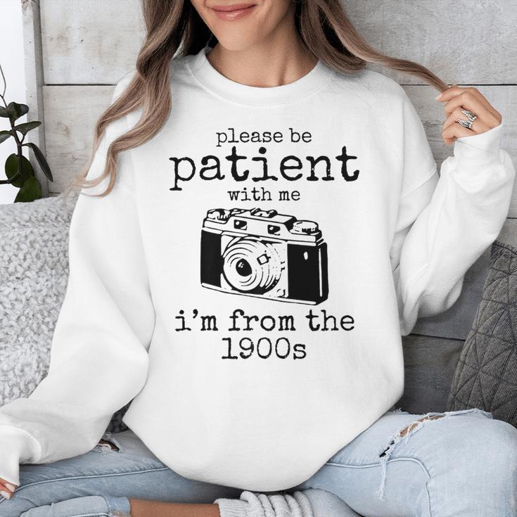 Please Be Patient With Me I'm From The 1900s Camera Premium Unisex Sweatshirt Please Be Patient With Me I'm From The 1900s Camera Premium Unisex Sweatshirt