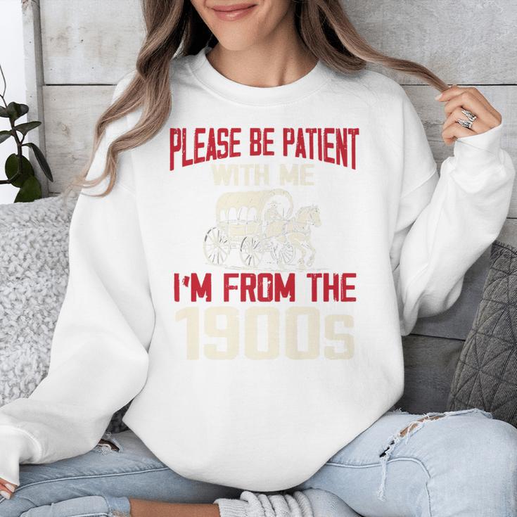 Please Be Patient With Me I'm From The 1900s Grandma Grandpa Premium Unisex Sweatshirt
