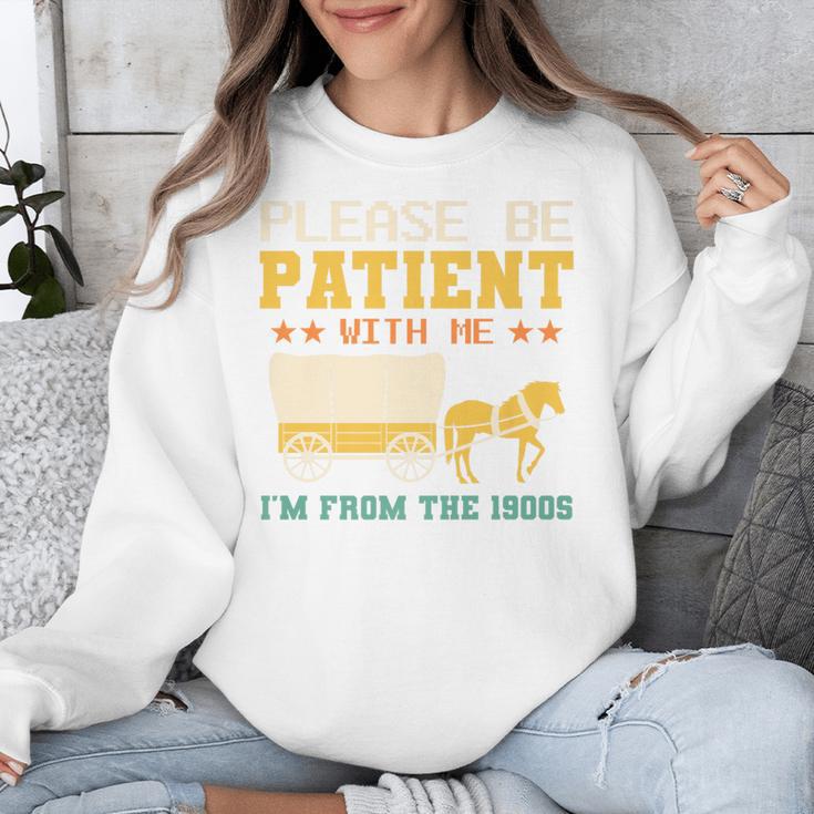 Please Be Patient I'm From The 1900s Men Women Premium Unisex Sweatshirt