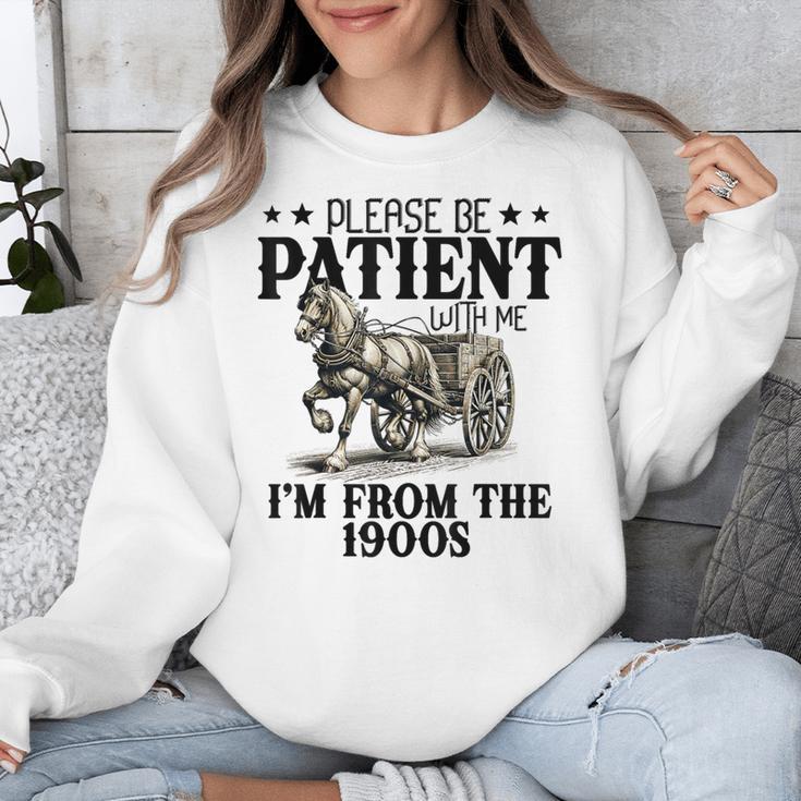 Please Patient I'm From The 1900s Quote Vintage Horse Unisex Sweatshirt