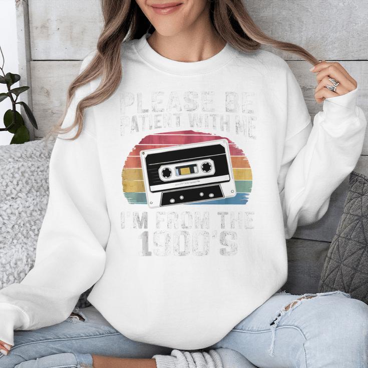 Please Be Patient With Me I'm From The 1900s Retro 90s Unisex Sweatshirt Please Be Patient With Me I'm From The 1900s Retro 90s Unisex Sweatshirt