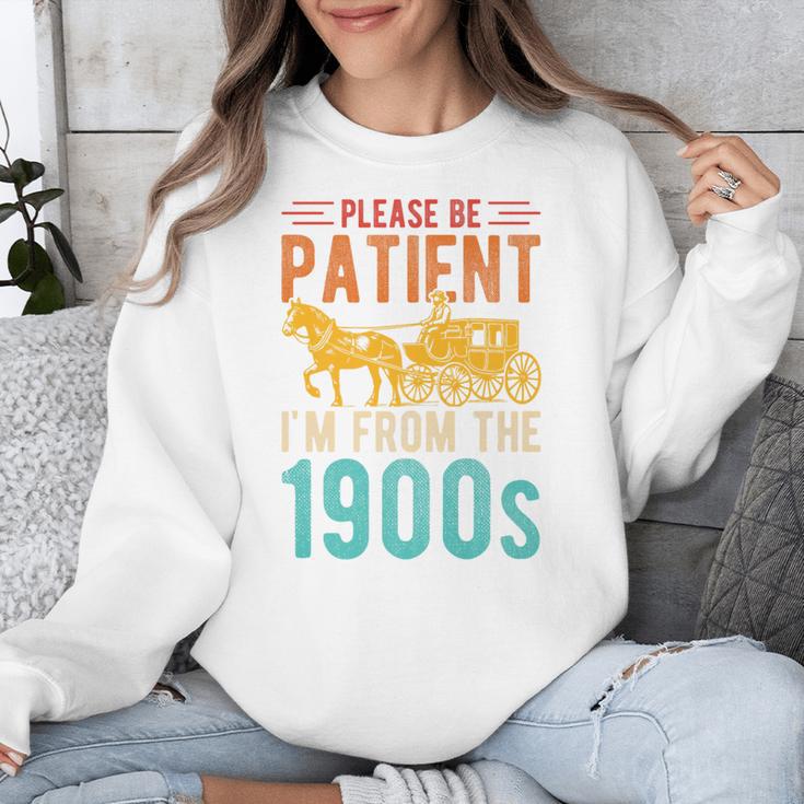 PLEASE BE PATIENT I'M FROM THE 1900s Vintage 1900s 90s Premium Unisex Sweatshirt PLEASE BE PATIENT I'M FROM THE 1900s Vintage 1900s 90s Premium Unisex Sweatshirt