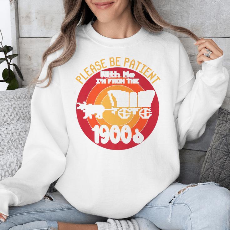 Please Be Patient With Me I'm From The 1900s Vintage Meme Premium Unisex Sweatshirt Please Be Patient With Me I'm From The 1900s Vintage Meme Premium Unisex Sweatshirt