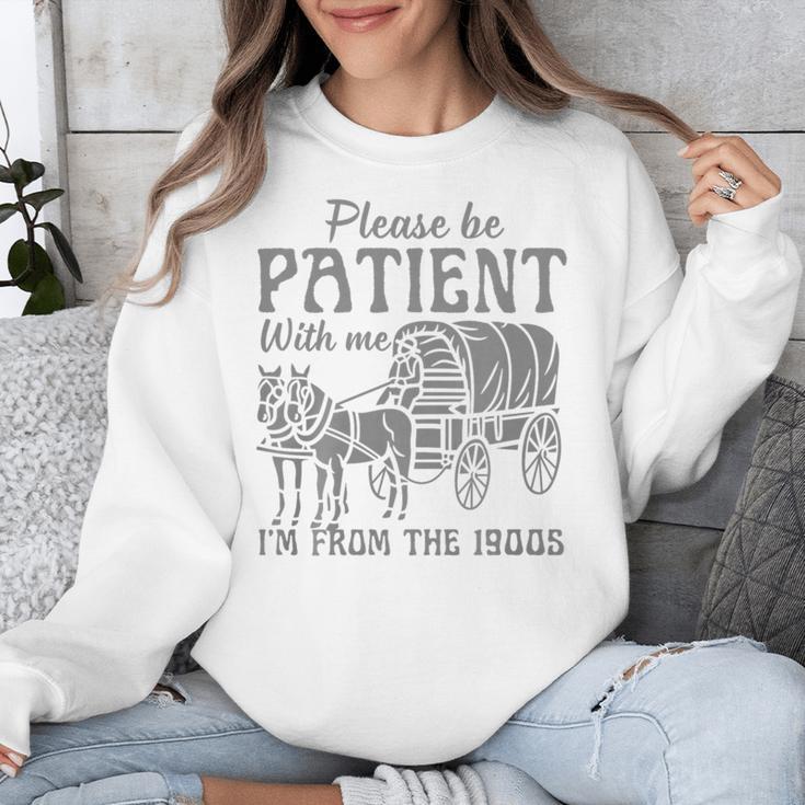 Please Be Patient With Me I'm From The 1900s Vintage 1900s Premium Tri-Blend Unisex Sweatshirt Please Be Patient With Me I'm From The 1900s Vintage 1900s Premium Tri-Blend Unisex Sweatshirt