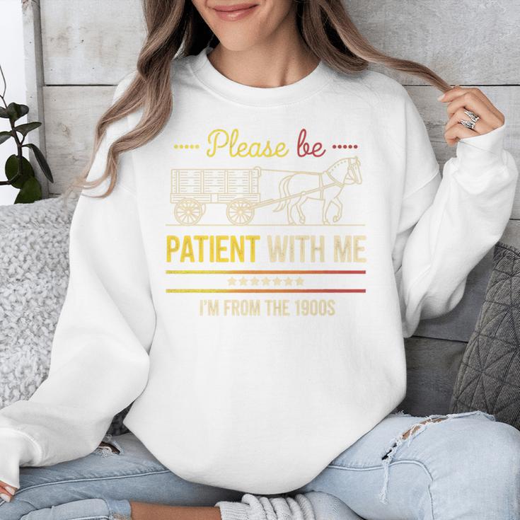 Please Be Patient With Me I'm From The 1900s Vintage Sarcasm Premium Unisex Sweatshirt Please Be Patient With Me I'm From The 1900s Vintage Sarcasm Premium Unisex Sweatshirt