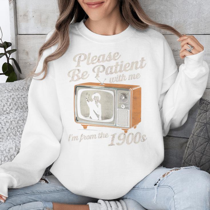 Please Be Patient With Me I'm From The 1900s Vintage TV Unisex Sweatshirt