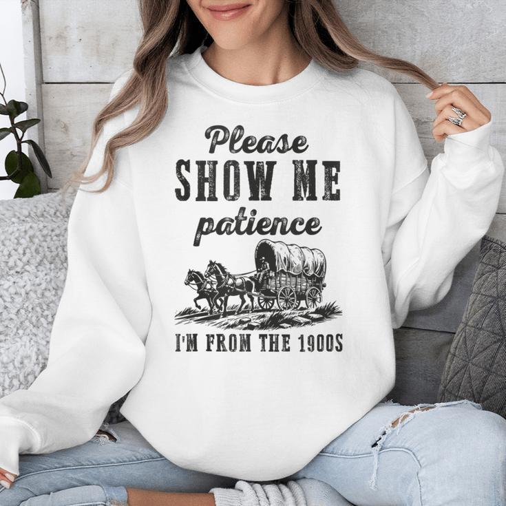 Please Show Me Patience I'm From The 1900s Vintage Horse Unisex Sweatshirt