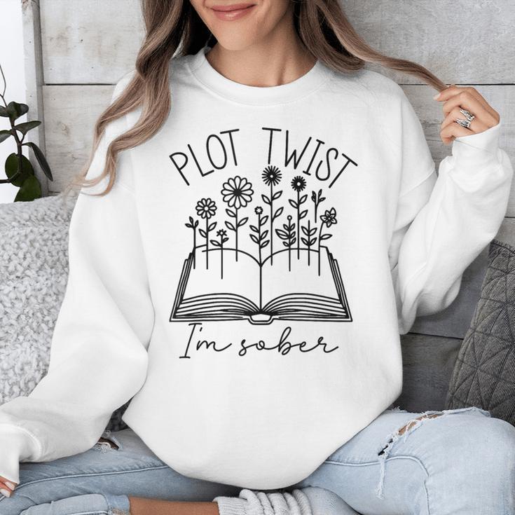 Plot Twist I'm Sober Women's Sobriety Book Reading Literary Unisex Sweatshirt Plot Twist I'm Sober Women's Sobriety Book Reading Literary Unisex Sweatshirt