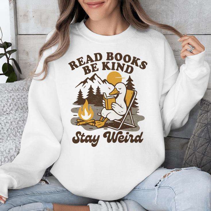 Read Books Be Kind Stay Weird Bookish Silly Goose Reading Unisex Sweatshirt