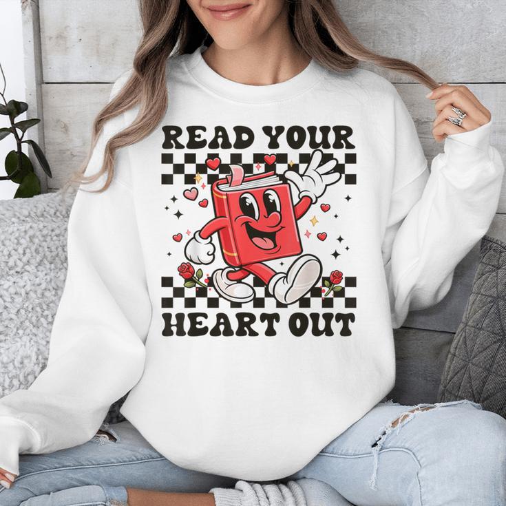 Read Your Heart Out Teacher Valentines Book Lover Unisex Sweatshirt