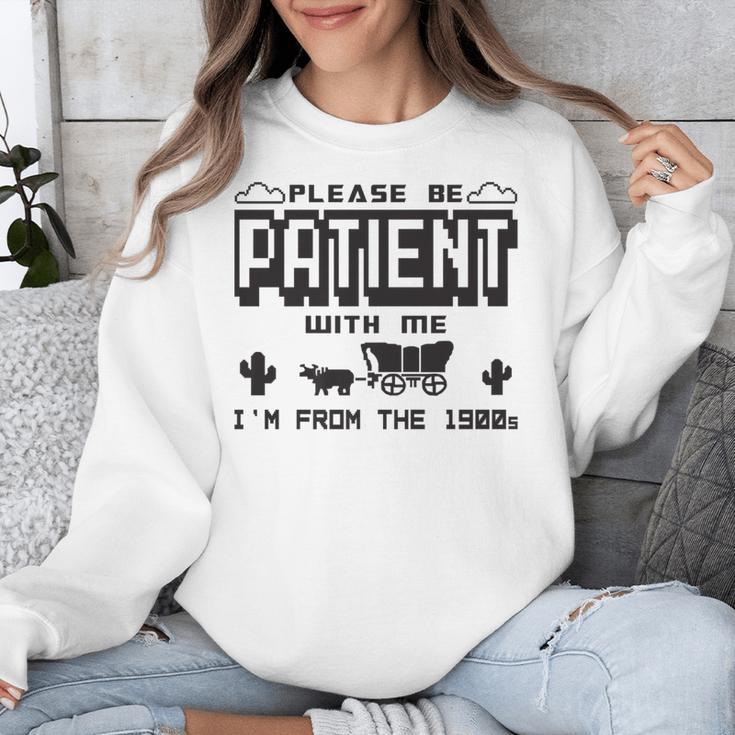 Retro Please Be Patient With Me I'm From The 1900s Premium Unisex Sweatshirt