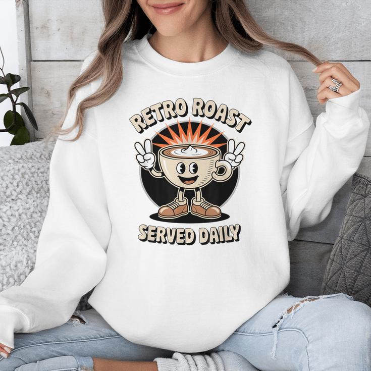 Retro Roast Coffee Retro Cartoon Vintage Nostalgia Fun Unisex Sweatshirt Retro Roast Coffee Retro Cartoon Vintage Nostalgia Fun Unisex Sweatshirt