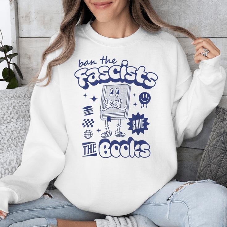 Save The Books Ban Fascists Stand For Book Readers Unisex Sweatshirt