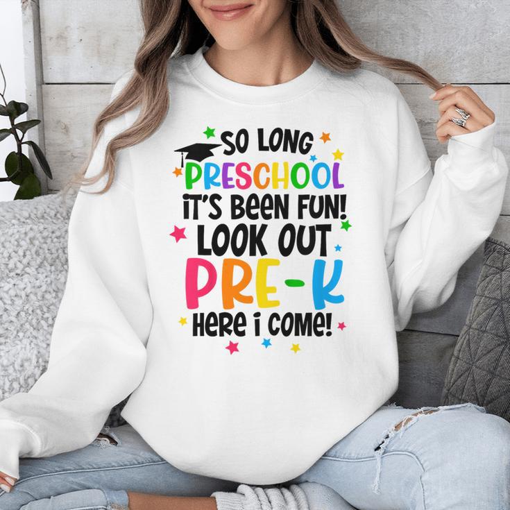So Long Preschool Pre-K Here I Come Graduation Unisex Sweatshirt