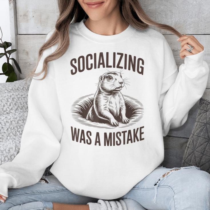 Socializing Was a Mistake Prairie Dog Introverts Humor Unisex Sweatshirt Socializing Was a Mistake Prairie Dog Introverts Humor Unisex Sweatshirt